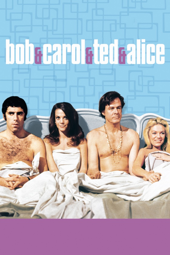 BOB & CAROL & TED & ALICE