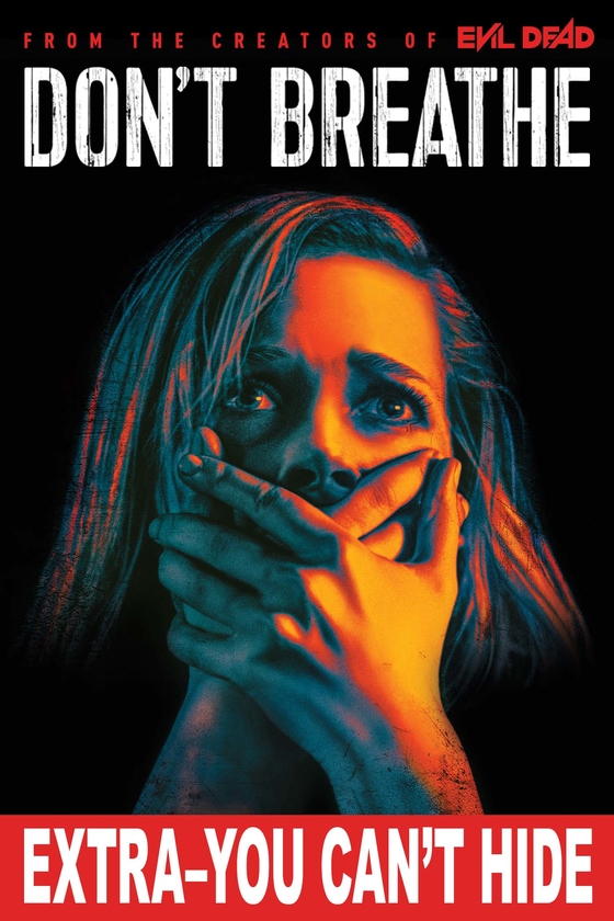 DON'T BREATHE