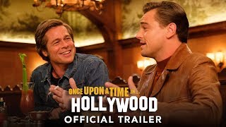 Video thumbnail for ONCE UPON A TIME… IN HOLLYWOOD</br>Official Trailer