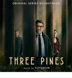 THREE PINES SOUNDTRACK